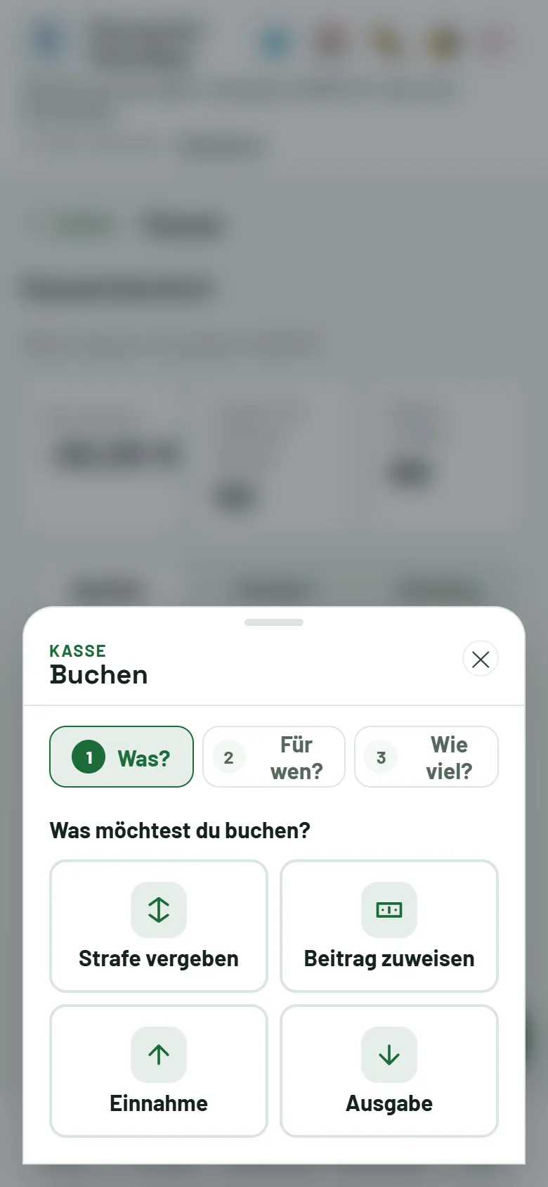 Buchen, Schritt 1: Strafe vergeben, Beitrag zuweisen, Einnahme, Ausgabe