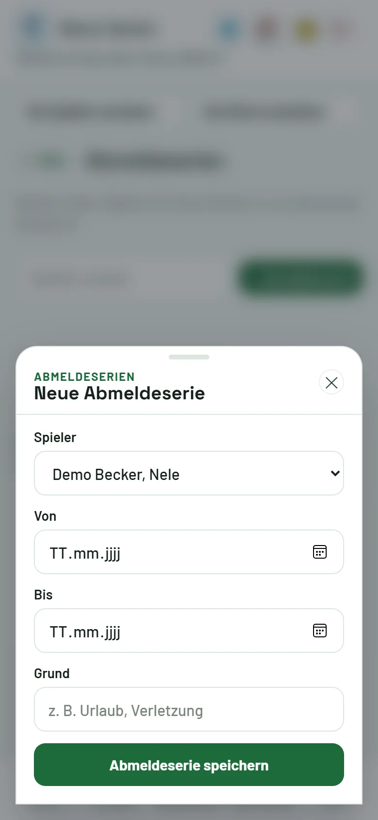 Mehr → Abmeldeserien: Spieler, Zeitraum und Grund